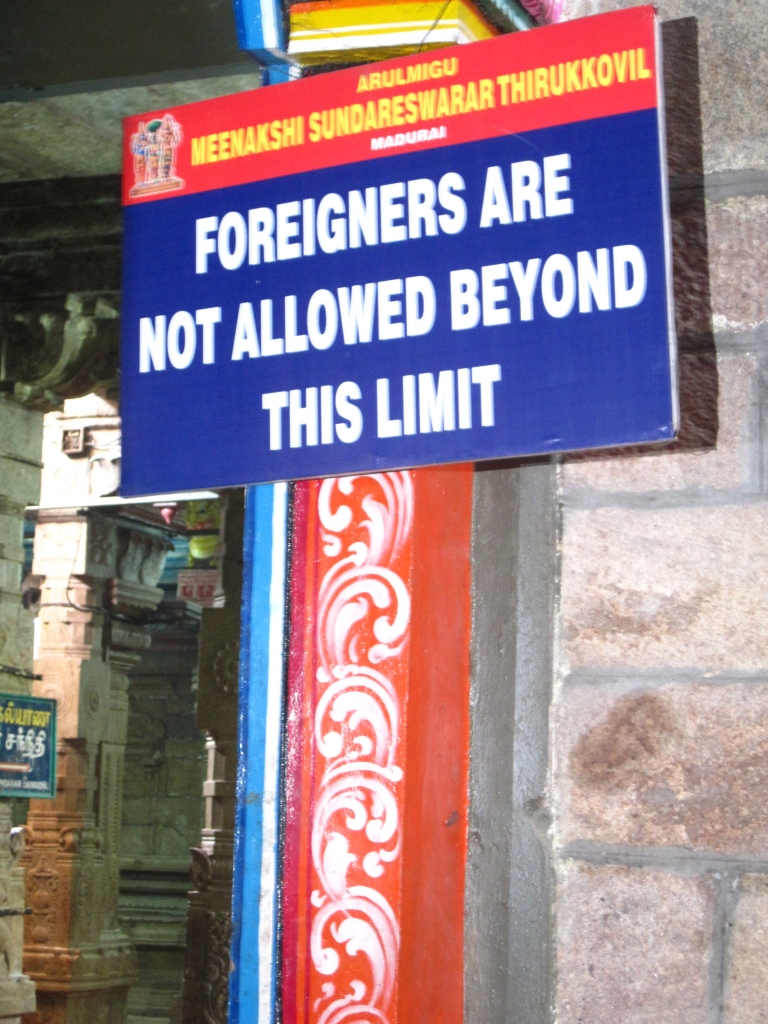 Only Indians are allowed in certain parts of the temple